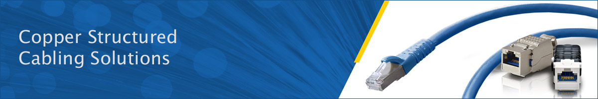 Copper Structured Cabling Solutions